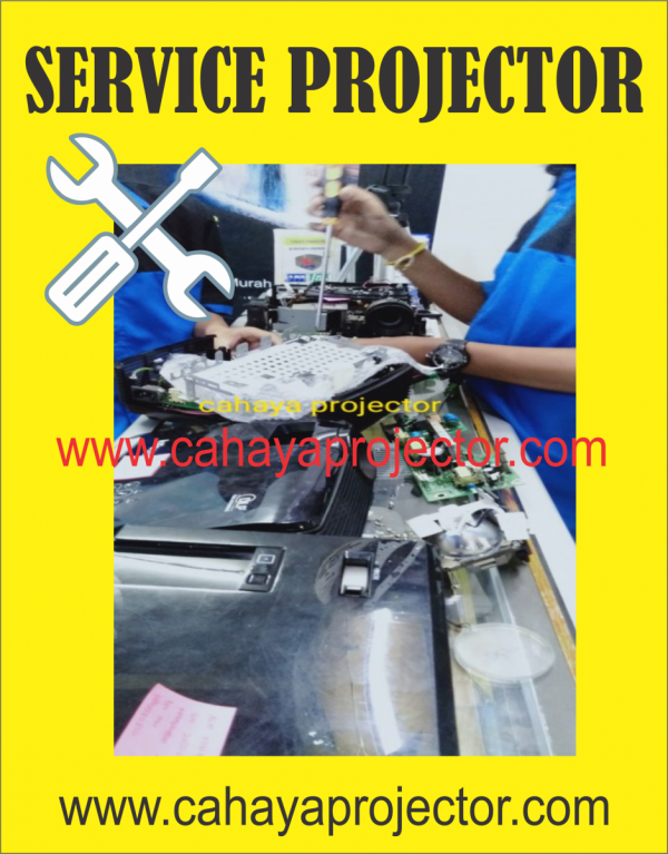 Cahaya Projector service Jasa Service projector atau infocus    